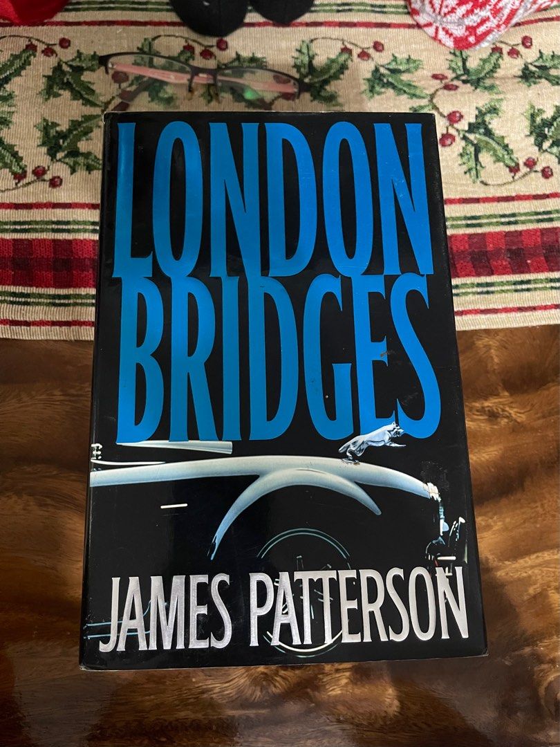 London Bridges by James Patterson (Category: Storybooks) located in San Pablo. Submitted by lynspreloved (Listing ID 1332276502, Image 1). Description: 💰all prices are NEGOTIABLE Hardcover With a dedication inside the book +SF.