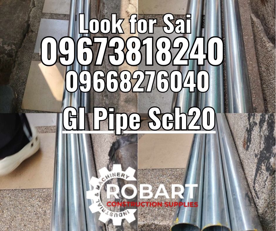 GI Pipe Sch 20 (Category: Construction Tools & Equipment) located in Manila. Submitted by sairobart375609 (Listing ID 1332298544, Image 1). Description: GI Pipe Sch 20 1-1/2" x 6m ROBART CONSTRUCTION SUPPLIES For inquiries: For FAST TRANSACTION: Sai Robart - 09673818240 / 09662708706 Vbr: Robart Sai - 09673818240 sairobart3@gmail. com Office Address: 1405 Yuseco St. Sta. Cruz Manila 7746-6248, 7216-7605 ,7002-2872, 8-6363005 09351427044 096039478