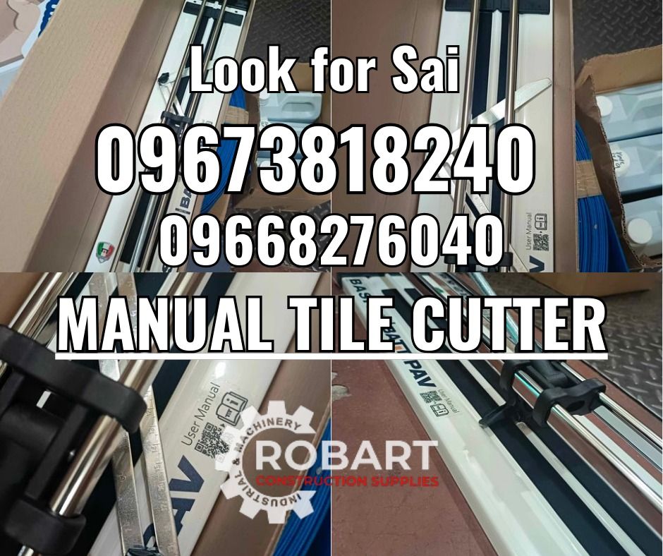 Manual Tile Cutter (Category: Construction Tools & Equipment) located in Manila. Submitted by robartehm (Listing ID 1332287897, Image 1). Description: Manual Tile Cutter BATTIPAV Basic Plus 60 600mm ROBART CONSTRUCTION SUPPLIES For inquiries: For FAST TRANSACTION: Sai Robart - 09673818240 / 09662708706 Vbr: Robart Sai - 09673818240 sairobart3@gmail. com Office Address: 1405 Yuseco St. Sta. Cruz Manila 7746-6248, 7216-7605 ,7002-2872, 8-6363005 09