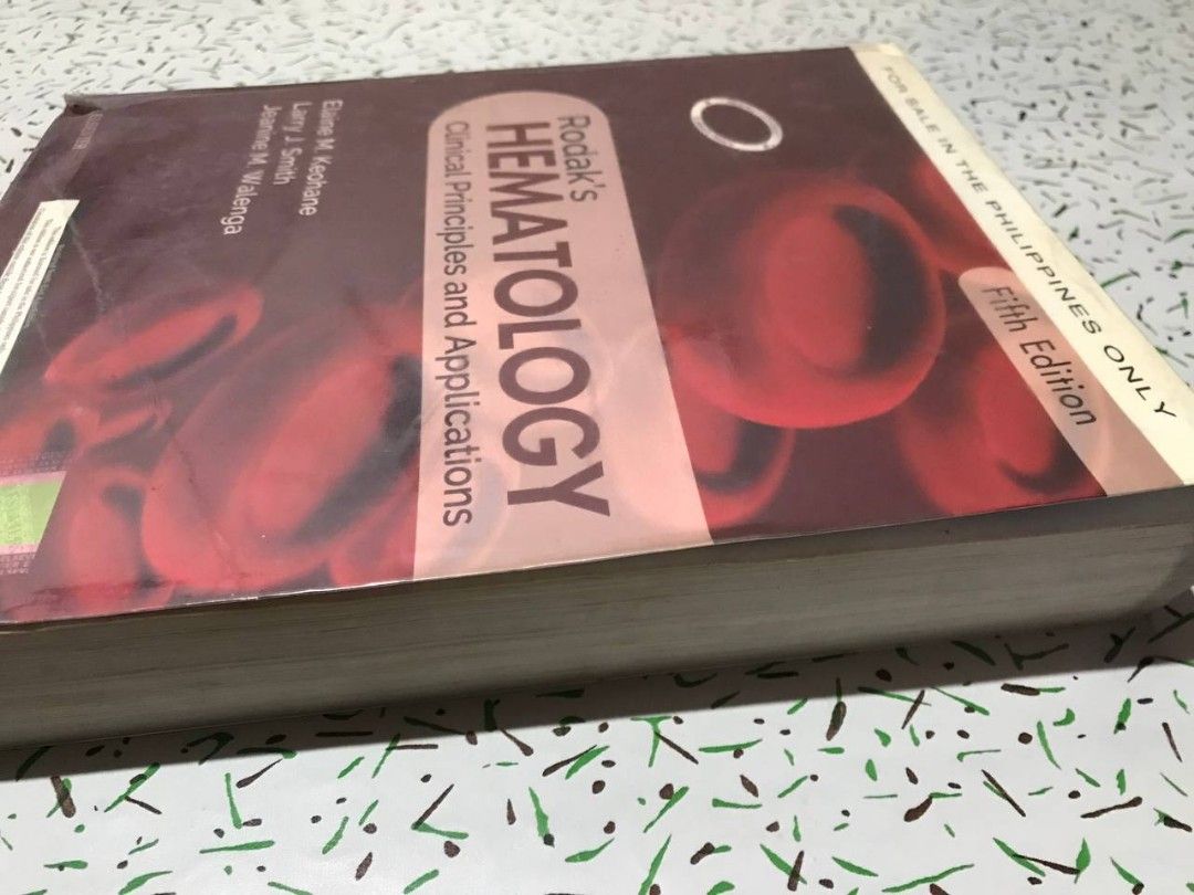 Rodak's HEMATOLOGY Clinical Principles and Applications 5th Edition