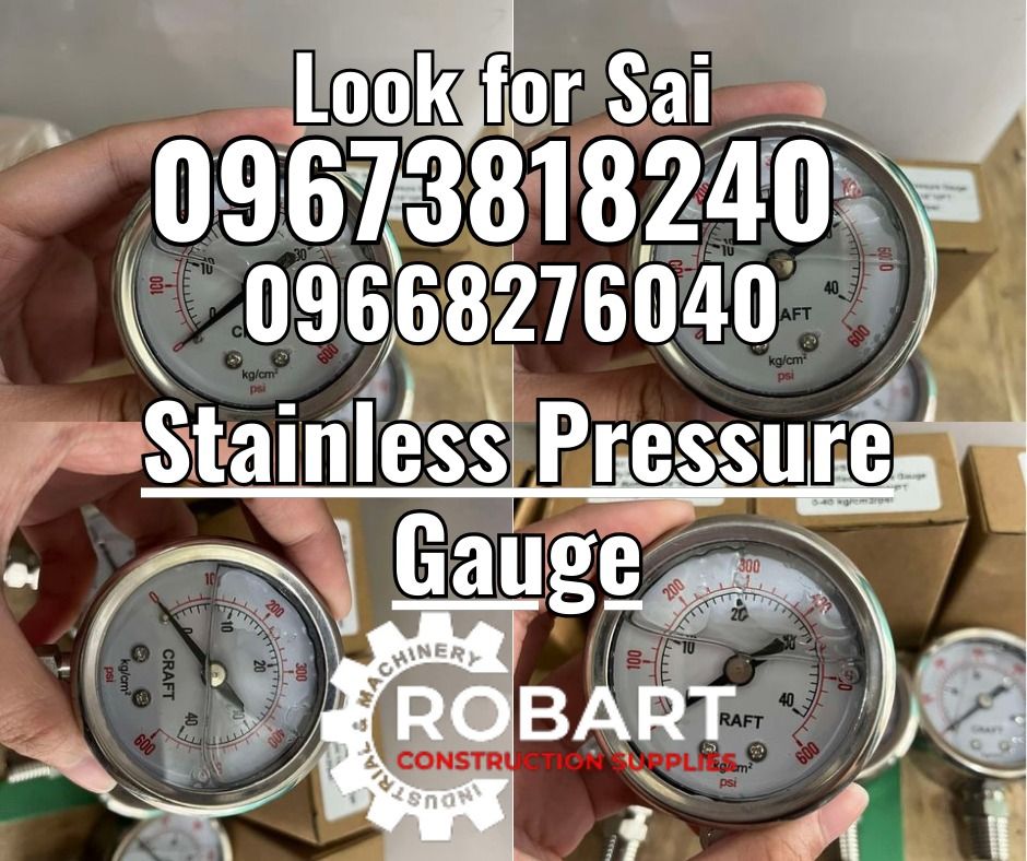 Stainless Pressure Gauge (Category: Construction Tools & Equipment) located in Manila. Submitted by sairobart375609 (Listing ID 1332290977, Image 1). Description: Stainless Pressure Gauge with Oil Filled Size: 2" dial face 0-600psi ROBART CONSTRUCTION SUPPLIES For inquiries: For FAST TRANSACTION: Sai Robart - 09673818240 / 09662708706 Vbr: Robart Sai - 09673818240 sairobart3@gmail. com Office Address: 1405 Yuseco St. Sta. Cruz Manila 7746-6248, 7