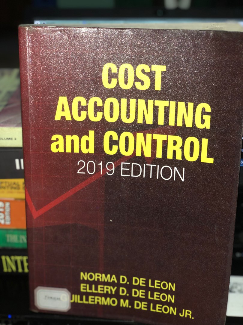 Cost Accounting & Control by De Leon (2019), Hobbies & Toys, Books ...