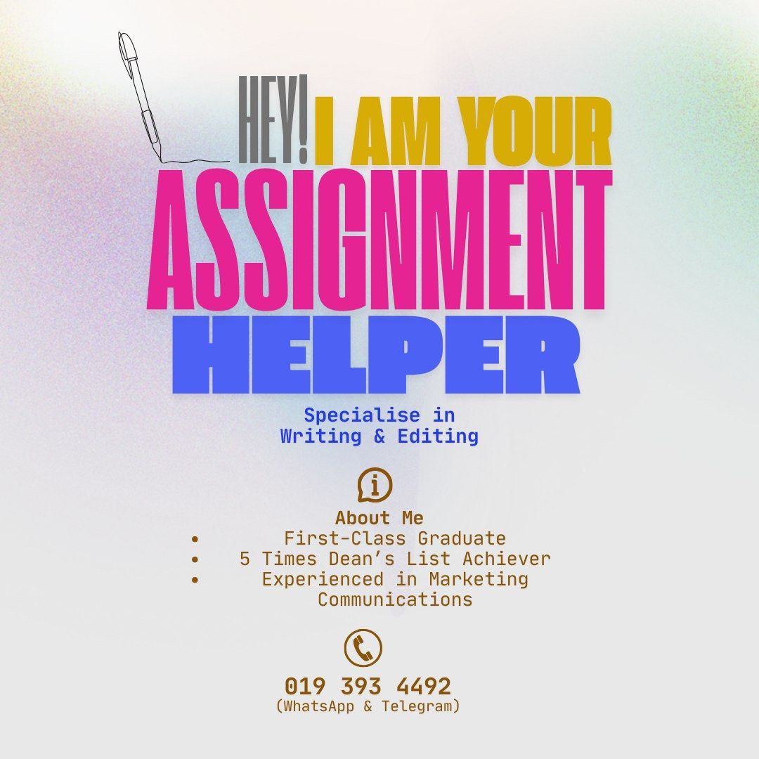 Assignment Helper (Category: Tuition) located in Jelutong. Submitted by meowyjunnie (Listing ID 1333551828, Image 1). Description: Hi! I'm a first-class graduate of English in Prof Comm, with Band 5 for MUET offering services for assignment. Rate will depend on the complexity of the task - don't worry its negotiable and you will be provided with draft/update on the task. *Urgent request will be charged extra. Writing 1. Essay (any kind) 2. Proof-