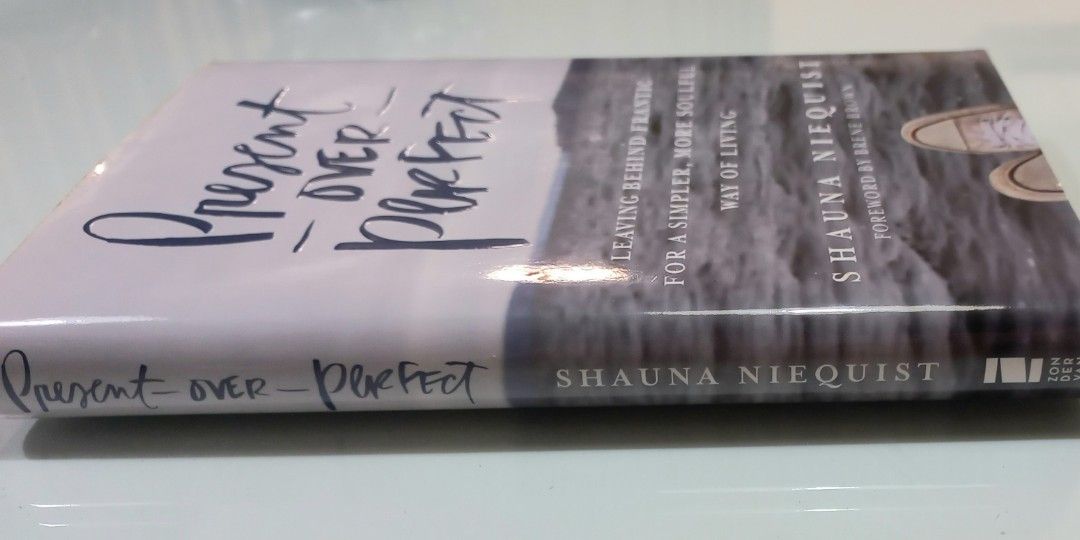 Present over Perfect by Shauna Niequist (hardcover book), Hobbies