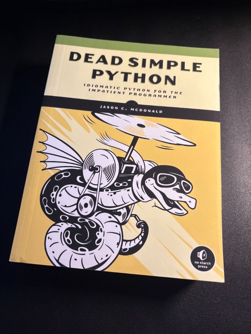 Dead Simple Python: Idiomatic Python for the Impatient Programmer (Category: Textbooks) located in Singapore. Submitted by kossnocorp (Listing ID 1329350376, Image 1). Description: This book offers a concise introduction to Python, focusing on idiomatic patterns for writing professional-grade code quickly. I’m moving digital and selling out my book collection. Look up my listings for more dev books..