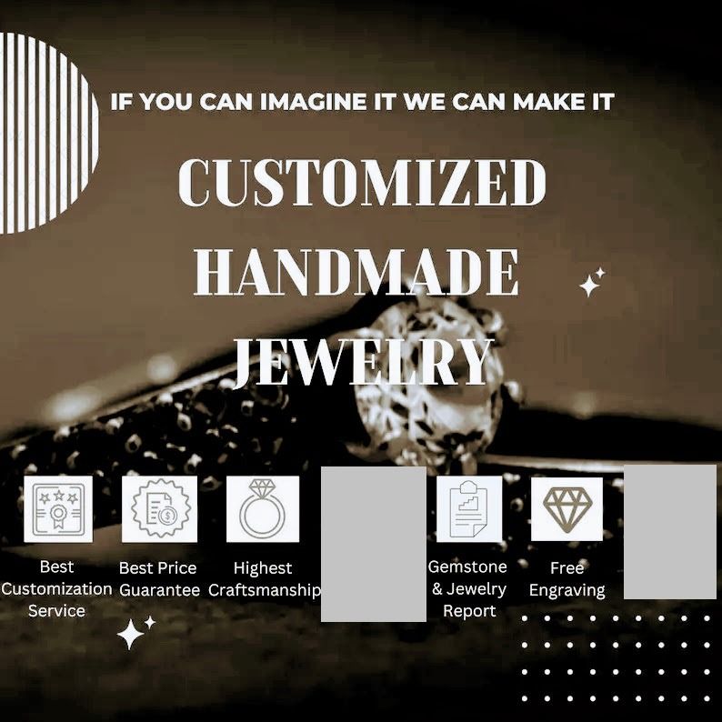 Layaway 3-4 Months your ideal jewelry project Authentic Gem