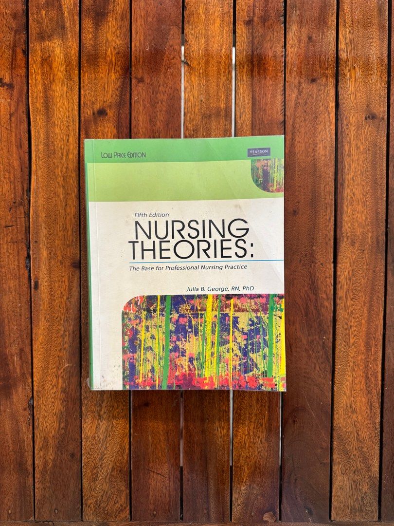 Nursing Theories 5th Edition (Category: Textbooks) located in Gapan. Submitted by hunbum26 (Listing ID 1329940821, Image 1). Description: With cover. 100% original MOP: Gcash/BPI .