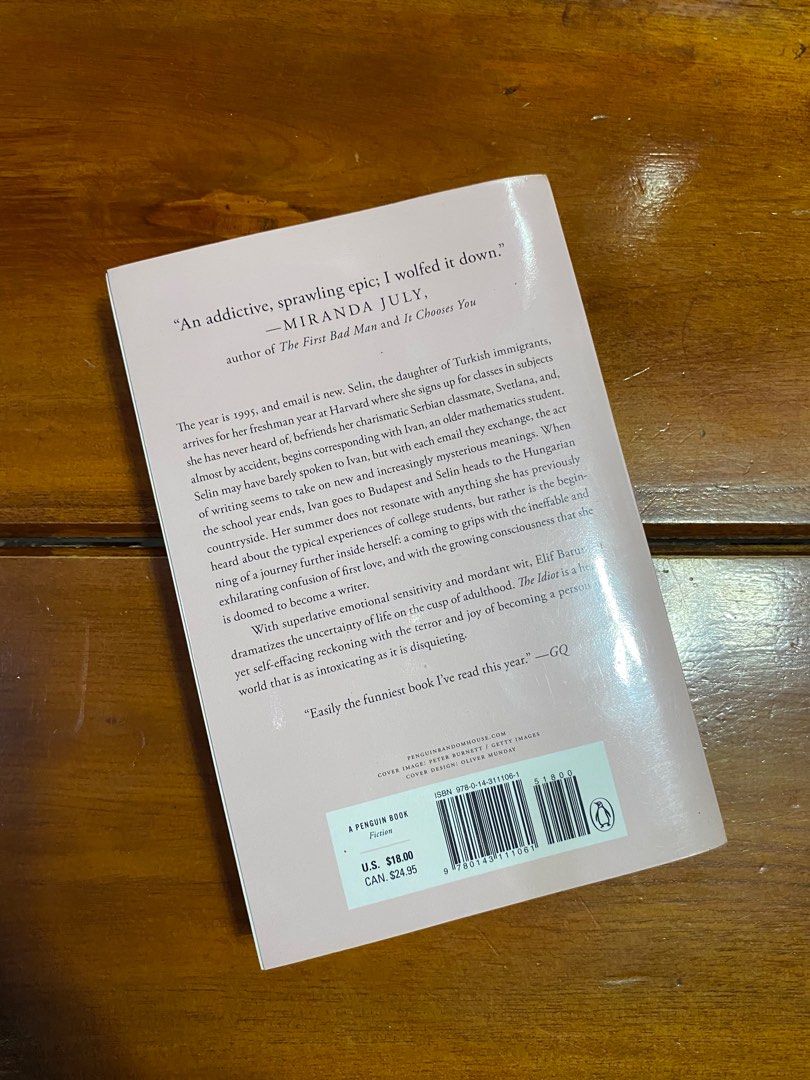 The Idiot by Elif Batuman (Category: Storybooks) located in Rizal. Submitted by declutteravie (Listing ID 1333971398, Image 2). Description: The Idiot by Elif Batuman — Php 500 — brand new (never read) — paperback — authentic, bought at fullybooked for Php 616 — with plastic cover. with pencil marks on few pages (see photos) — no dents. no stain. no annotations. — rfs: decluttering — message me for more pics..
