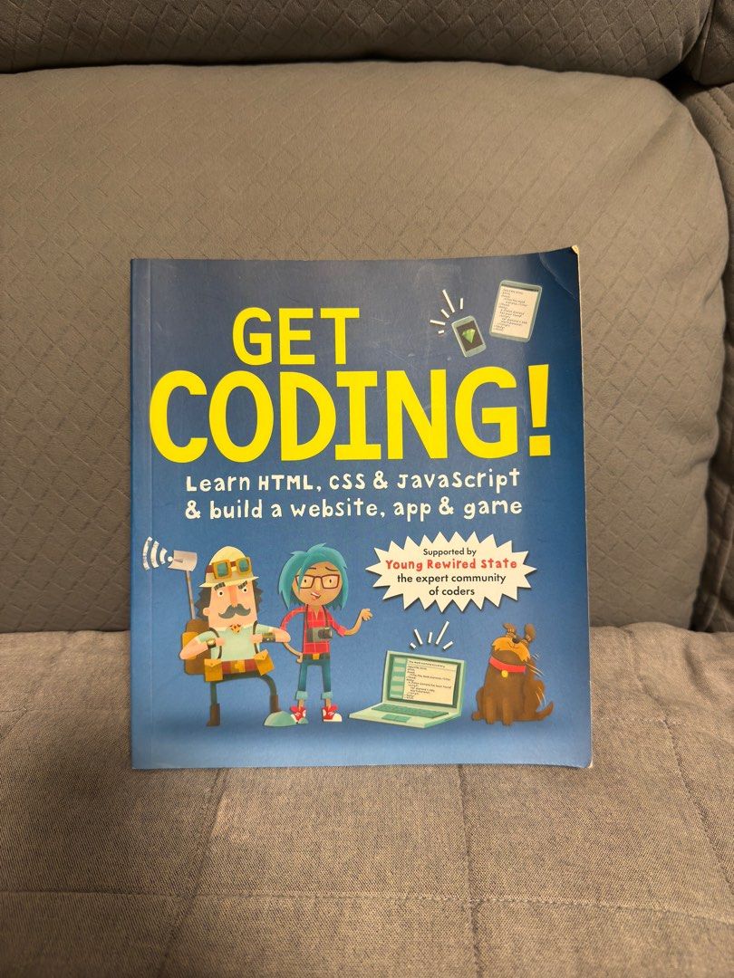 Get Coding! Learn HTML CCS JavaScript Build website app games （分類：教科書）位於 Hong Kong。 由 kkksss.305 提交（商品編號 1335555118，圖片 1）。簡介： Get Coding! Learn HTML CCS JavaScript and Build a website, app and games Fortress Hill or North Point MTR station 炮台山或北角地鐵站交收。
