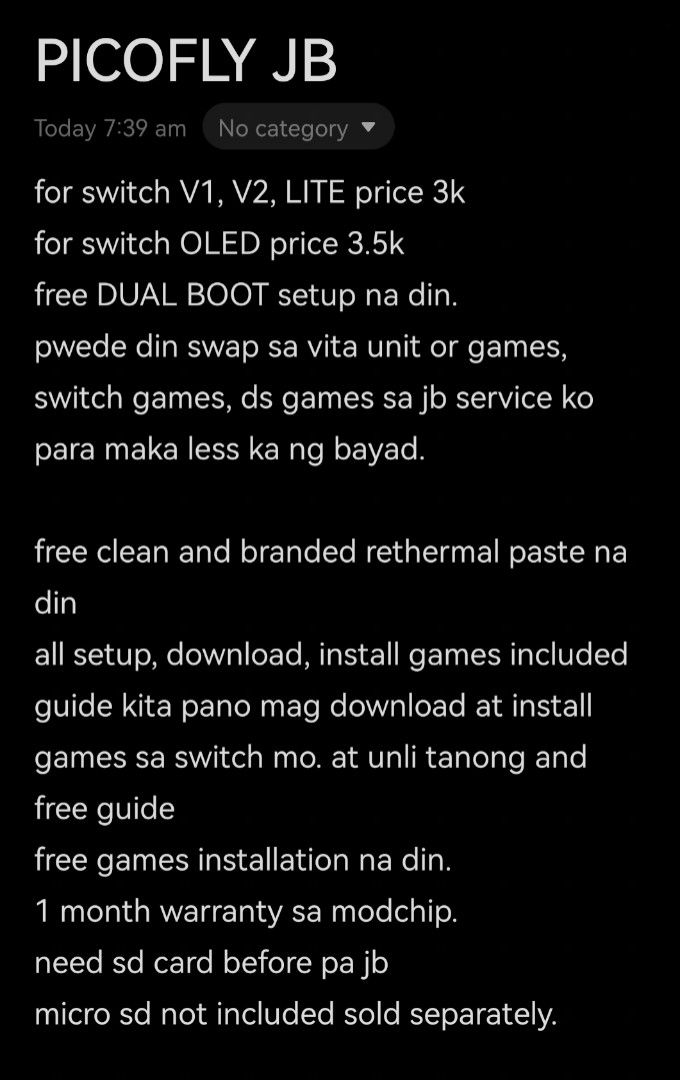 switch jb service picofly (Category: Nintendo) located in Manila. Submitted by ren0303 (Listing ID 1223572822, Image 2). Description: for switch V1, V2, LITE price 3k for switch OLED price 3.5k free DUAL BOOT setup na din. pwede din swap sa vita unit or games, switch games, ds games sa jb service ko para maka less ka ng bayad. free clean and branded rethermal paste na din all setup, download, install games included guide kita pano mag download at