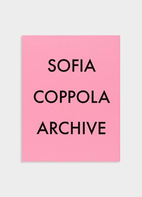Sofia Coppola ARCHIVE book (Category: Storybooks) located in Quezon City. Submitted by rowellp (Listing ID 1336094177, Image 1). Description: ⚡ A must have coffee table book for film enthusiasts and for those that love Sofia Coppola’s artistry and iconic filmography ⚡ Archive is the first book by Sofia Coppola, covering the entirety of her singular and influential career in film..