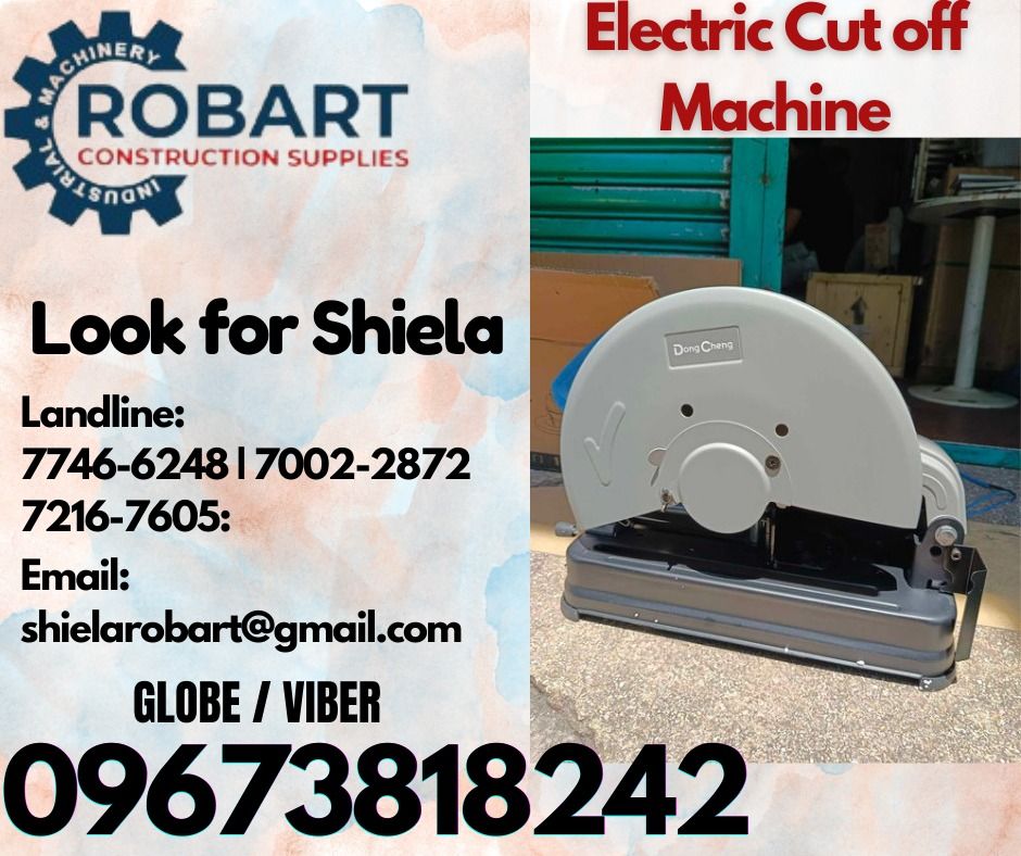 Electric Cut off Machine (Category: Construction Tools & Equipment) located in Caloocan City. Submitted by shielaroba44709 (Listing ID 1336514356, Image 1). Description: Electric Cut off Machine 2200watts brand: Dongcheng 𝑹𝑶𝑩𝑨𝑹𝑻 𝑪𝑶𝑵𝑺𝑻𝑹𝑼𝑪𝑻𝑰𝑶𝑵 𝑺𝑼𝑷𝑷𝑳𝑰𝑬𝑺 Office Address: 1405 Yuseco St. Sta Cruz Manila SEND US MESSAGE FOR INQUIRIES ‼️ ‼️ Call: 09673818242 / 09662708845 Vibr - (09673818242) Landline: (𝟩𝟩𝟦𝟨-𝟨𝟤𝟦𝟪) / (𝟩�