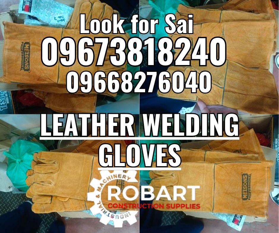 Leather Welding Gloves (Category: Construction Tools & Equipment) located in Manila. Submitted by robartehm (Listing ID 1336503026, Image 1). Description: Leather Welding Gloves 14" Yellow ROBART CONSTRUCTION SUPPLIES For inquiries: For FAST TRANSACTION: Sai Robart - 09673818240 / 09662708706 Vbr: Robart Sai - 09673818240 sairobart3@gmail. com Office Address: 1405 Yuseco St. Sta. Cruz Manila 7746-6248, 7216-7605 ,7002-2872, 8-6363005 09351427044 