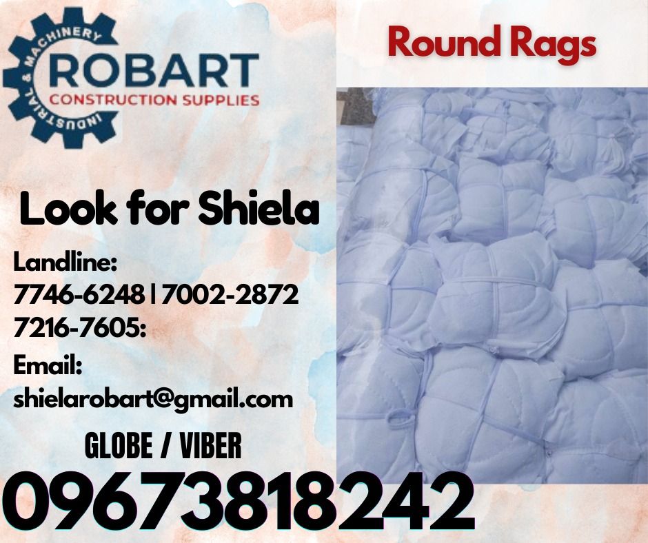 Round Rags (Category: Construction Tools & Equipment) located in Caloocan City. Submitted by shielaroba44709 (Listing ID 1336502405, Image 1). Description: Round Rags Color: White 1 bundle 𝑹𝑶𝑩𝑨𝑹𝑻 𝑪𝑶𝑵𝑺𝑻𝑹𝑼𝑪𝑻𝑰𝑶𝑵 𝑺𝑼𝑷𝑷𝑳𝑰𝑬𝑺 Office Address: 1405 Yuseco St. Sta Cruz Manila SEND US MESSAGE FOR INQUIRIES ‼️ ‼️ Call: 09673818242 / 09662708845 Vibr - (09673818242) Landline: (𝟩𝟩𝟦𝟨-𝟨𝟤𝟦𝟪) / (𝟩𝟢𝟢𝟤-𝟤𝟪𝟩𝟤) / (𝟩𝟤𝟣𝟨-𝟩𝟨�
