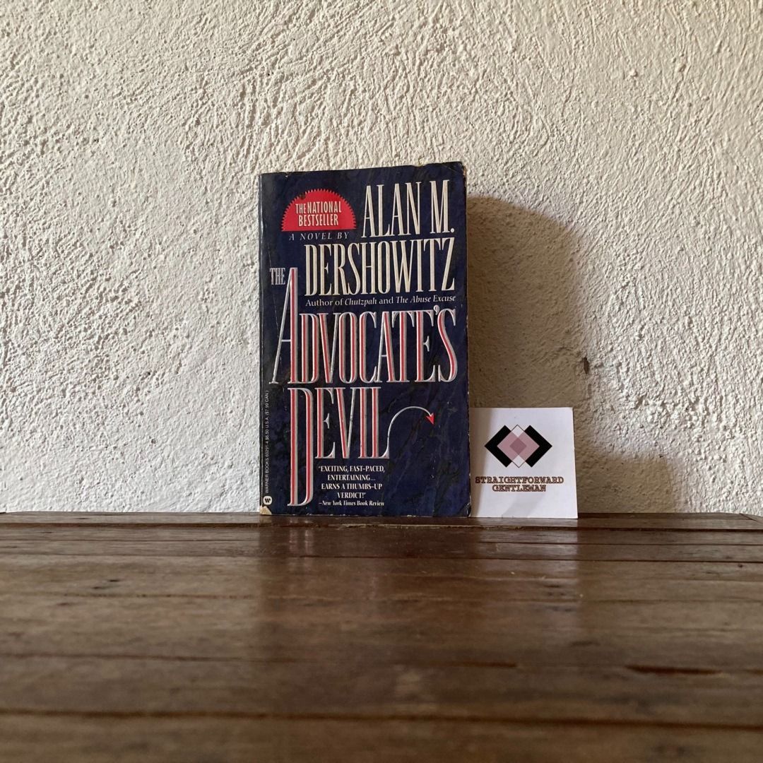 The advocates devil by ALAN M. DERSHOWITZ MMPB (Category: Storybooks) located in Quezon City. Submitted by straightforwardgent (Listing ID 1337148833, Image 1). Description: PM for more details.