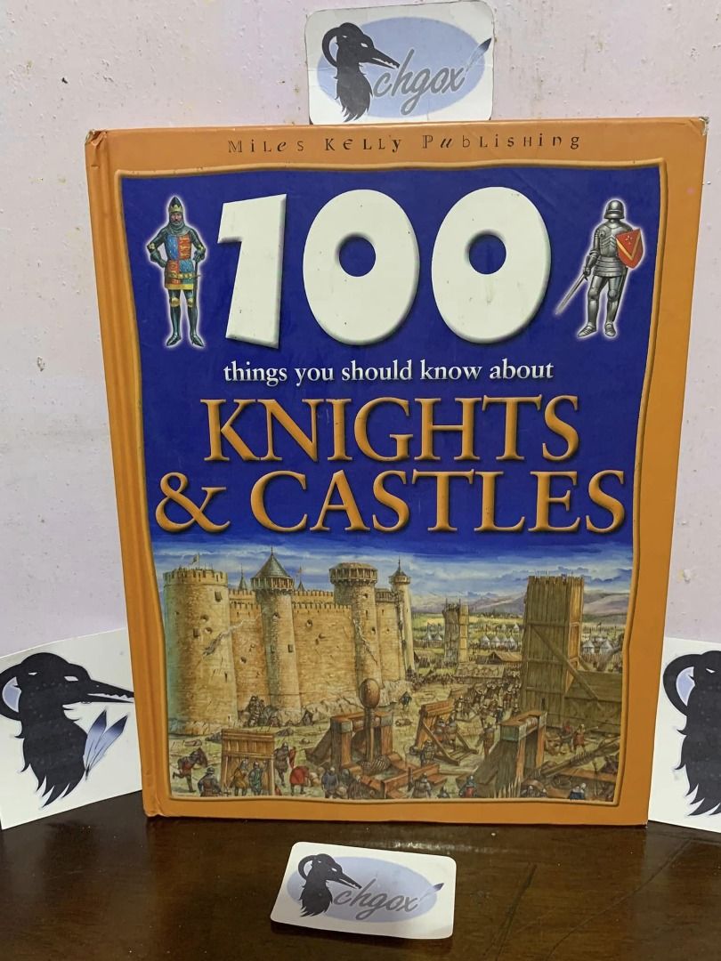 Miles Kelly Publishing - 100 Things You Should Know About Knights ...