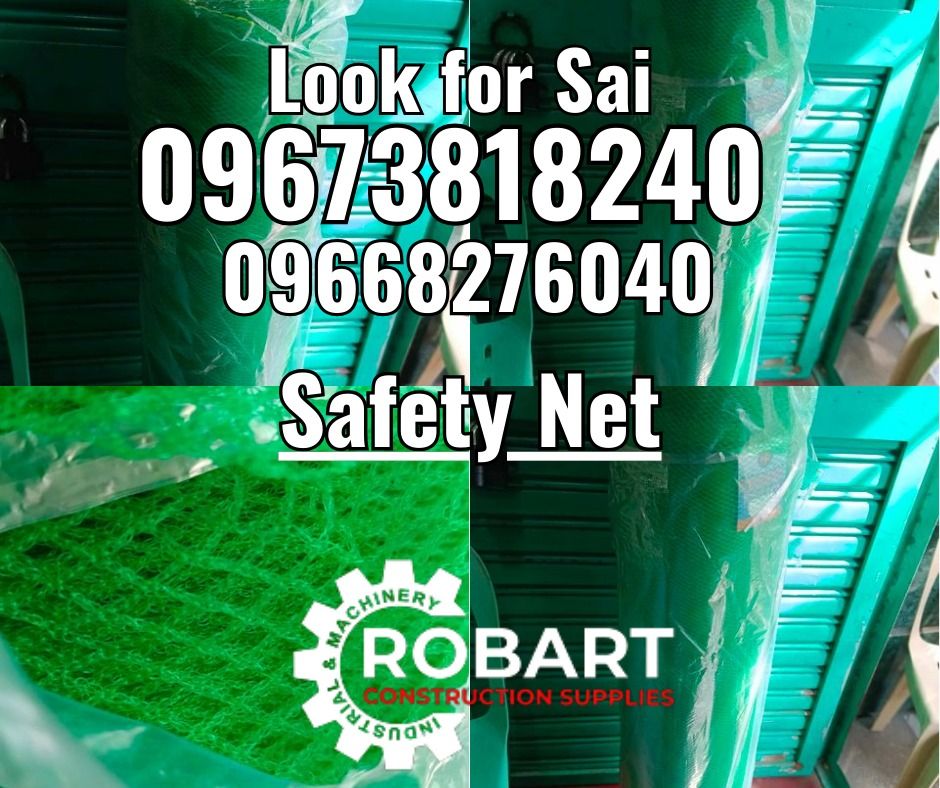 Safety Net (Category: Construction Tools & Equipment) located in Manila. Submitted by robartehm (Listing ID 1337437435, Image 1). Description: Safety Net 3/8" x 2m x 90mtrs ROBART CONSTRUCTION SUPPLIES For inquiries: For FAST TRANSACTION: Sai Robart - 09673818240 / 09662708706 Vbr: Robart Sai - 09673818240 sairobart3@gmail. com Office Address: 1405 Yuseco St. Sta. Cruz Manila 7746-6248, 7216-7605 ,7002-2872, 8-6363005 09351427044 09603947805 roba