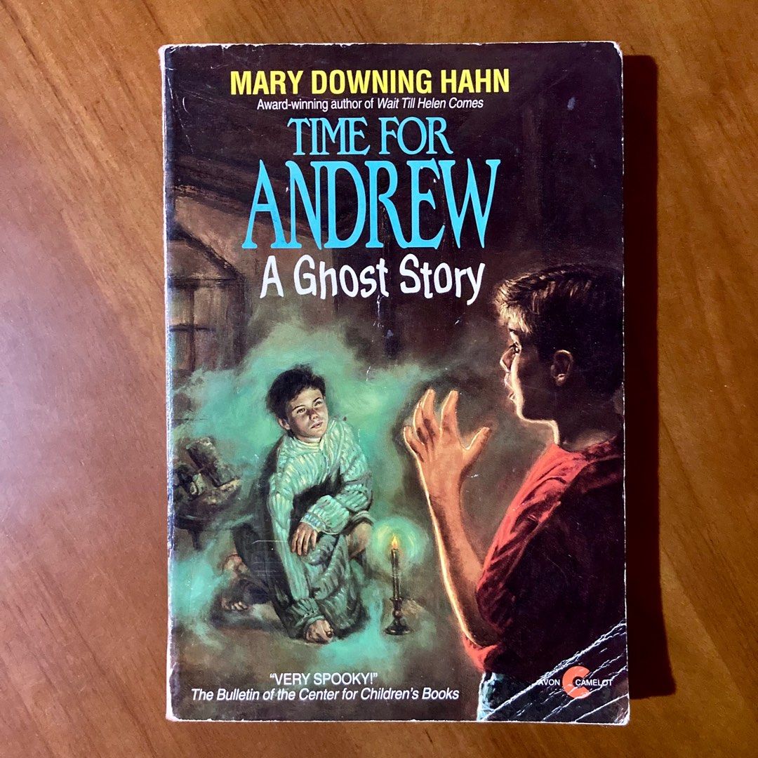 Time For Andrew: A Ghost Story by Mary Downing Hahn (Middle Grade / Avon Camelot), Hobbies ...