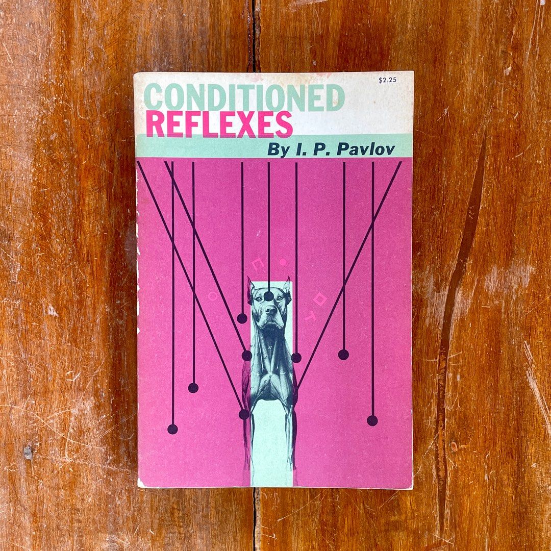 Conditioned Reflexes Ivan Pavlov Dogs Psychology Classics (Category: Storybooks) located in Santo Tomas. Submitted by endymionbooks (Listing ID 1338302191, Image 1). Description: .