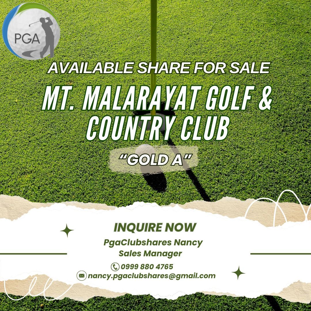 Mt. Malarayat Golf Share (Category: Golf) located in Muntinlupa City. Submitted by pgaclubshares_nancy (Listing ID 1338302430, Image 1). Description: Good day Golfers & Investors! Get the best deal and maximum value for your golf and country club shares. We have available share for sale of Mt. Malarayat Golf & Country Club "Gold A". You can call or message me your inquiries: PgaClubshares Nancy Sales Manager .