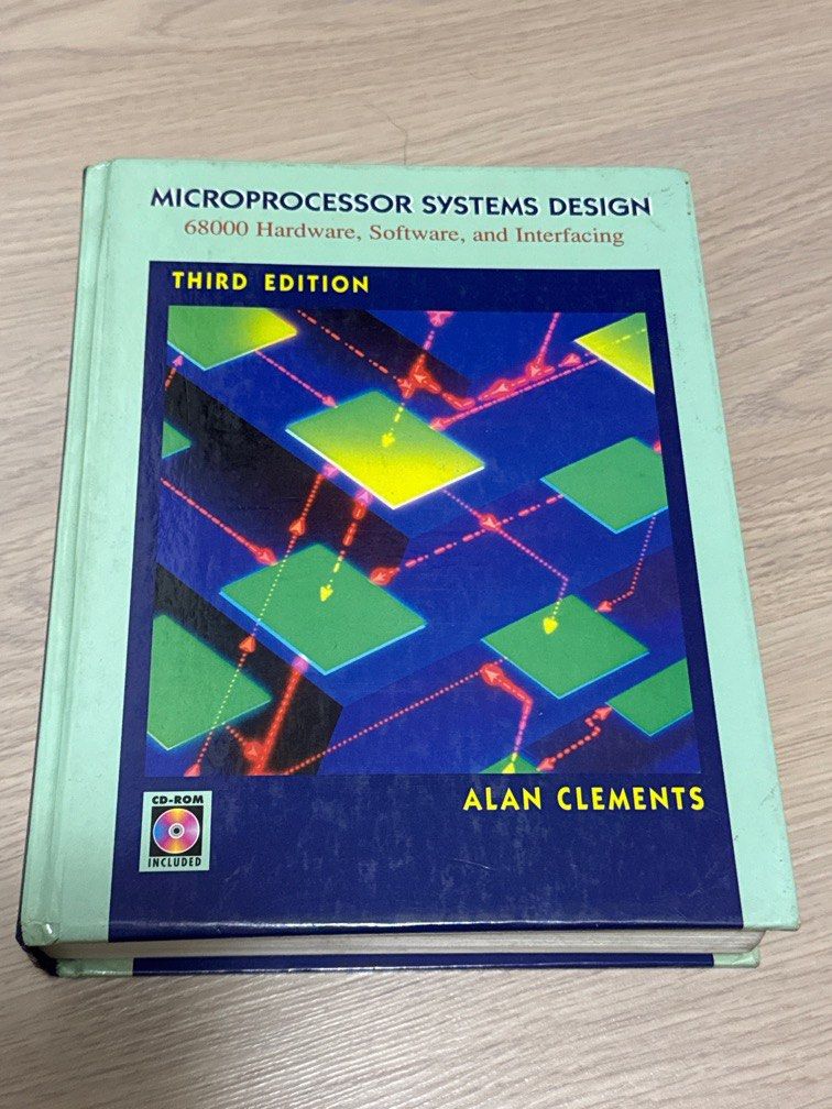 Microprocessor Systems Design (Category: Textbooks) located in Singapore. Submitted by silverhawk_303d18 (Listing ID 1338617748, Image 1). Description: Used for computer engineering, electronics course or any similar related ones. For those keen to collect to learn. .