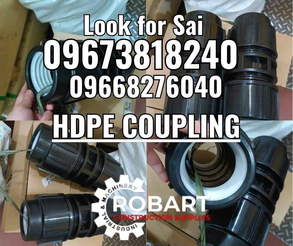 HDPE Coupling (Category: Construction Tools & Equipment) located in Manila. Submitted by sairobart375609 (Listing ID 1334768321, Image 1). Description: HDPE Coupling 2-1/2" 75mm Brand: ERA ROBART CONSTRUCTION SUPPLIES For inquiries: For FAST TRANSACTION: Sai Robart - 09673818240 / 09662708706 Vbr: Robart Sai - 09673818240 sairobart3@gmail. com Office Address: 1405 Yuseco St. Sta. Cruz Manila 7746-6248, 7216-7605 ,7002-2872, 8-6363005 09351427044 