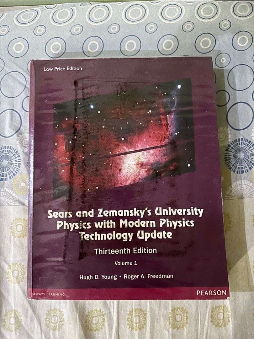 Sears and Zemansky’s University Physics with Modern Physics (13th ed) (Category: Textbooks) located in Manila. Submitted by myrnaanna (Listing ID 1335344290, Image 1). Description: Sears and Zemansky’s University Physics with Modern Physics (13th ed) Selling for only 500, with minimal highlights but no ripped pages Rfs: declutterring & already got my physics degree ✨.
