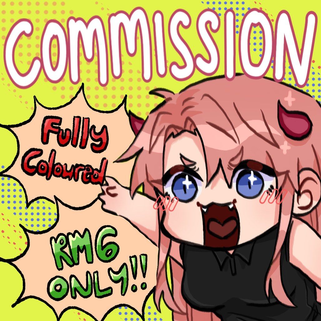 Art Commission only for RM6 (FULLY COLORED!!) (Category: Art & Prints) located in Kuala Lumpur. Submitted by loobsy (Listing ID 1339279410, Image 1). Description: PLEASE CHAT WITH ME FIRST BEFORE PURCHASING >> I make Headshot, Waist-Up, Full Body & chibi art with fully colored only for RM6 :D Add more character = +RM6.00 yeah, i count like that 😔✋ -I have the right to decline any commission request. -Commission work is only for personal use, you
