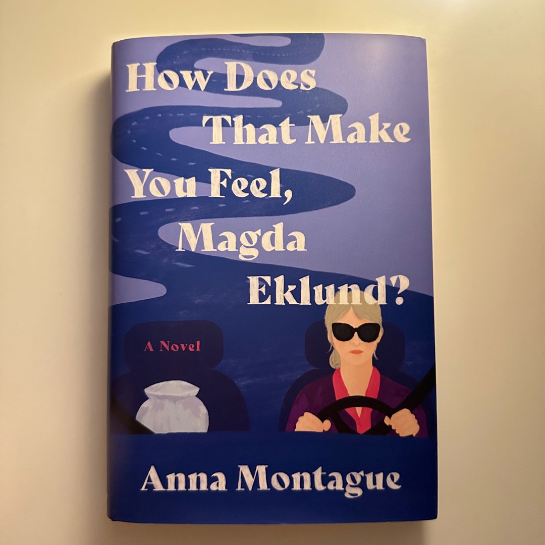 How does that make you feel magda eklund by anna montague hobbies