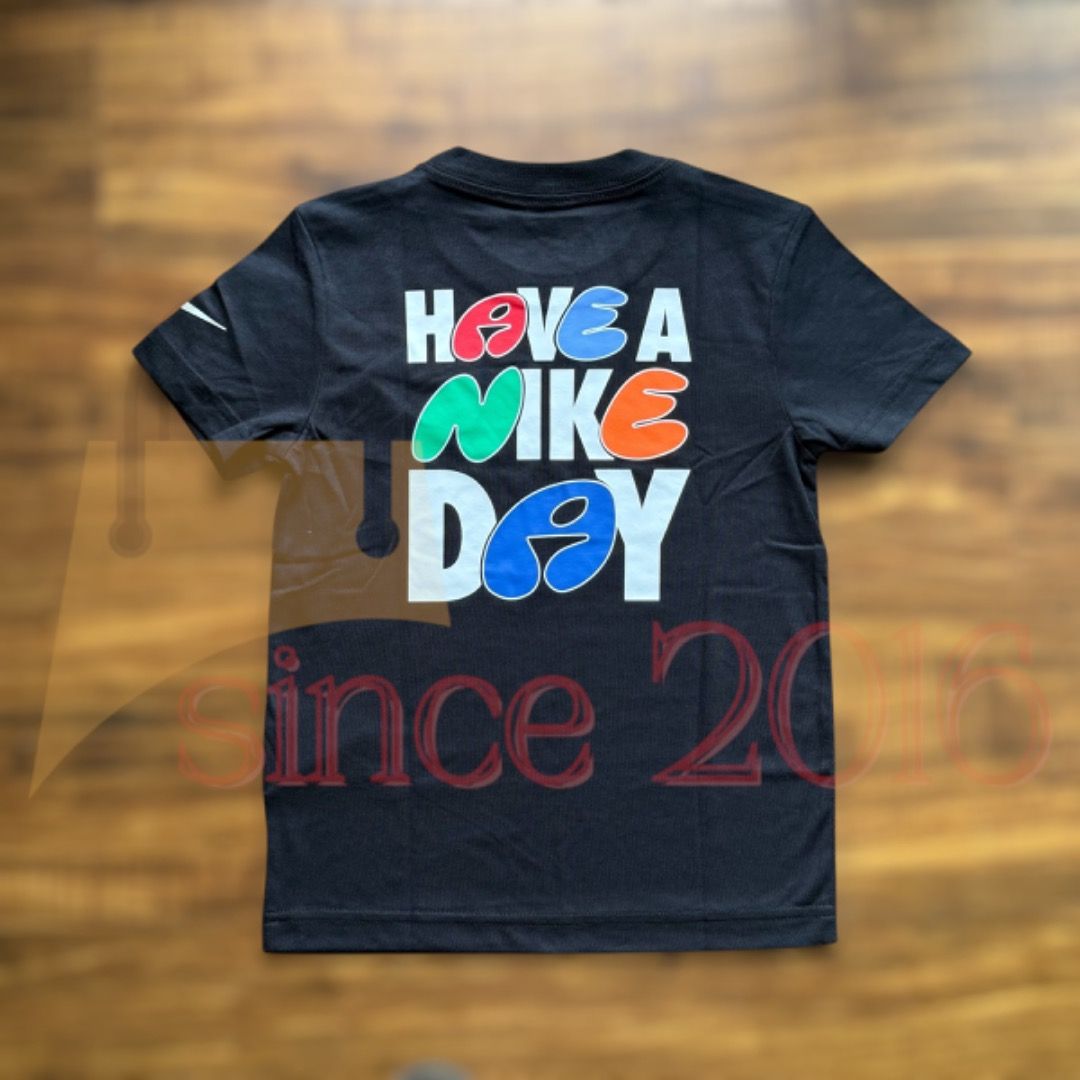 Have a nike day shirt kids on sale