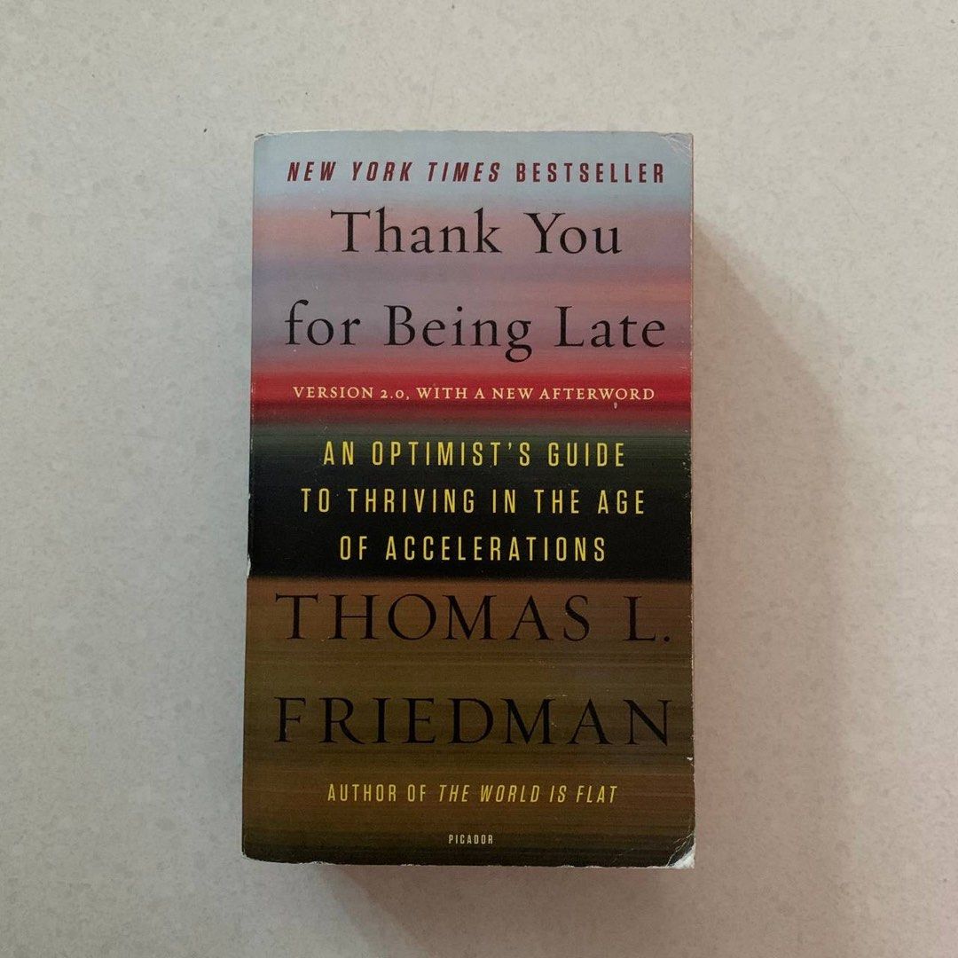 Thank you for being late - thomas l. friedman, Hobbies &amp; Toys, Books ...