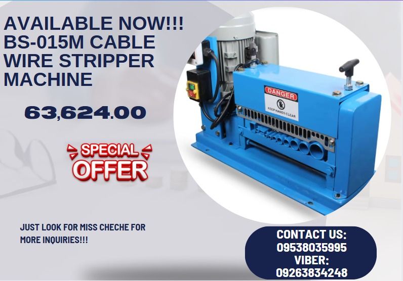 AVAILABLE NOW!!! BS-015M CABLE WIRE STRIPPER MACHINE (Category: Construction Tools & Equipment) located in Caloocan City. Submitted by francineja42756 (Listing ID 1341428890, Image 1). Description: 🔵 Technical: 🔵 Power: 0.37kw 🔵 Voltage: 220V - 50Hz 🔵 Net weight: 38kg/84lbs 🔵 Dimensions: 58X28 X37cm/23X11X14.5inch 🔵 Cable diameter: DA 1.5 mm - DA 38 mm/DA 0.06inch - DA 1.5inch 🔵 Cutting speed: 15 m/min 🔵 Packing size: 65X32X42cm/26X13X17i