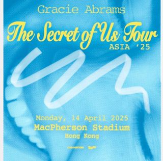 放 Gracie Abrams The Secret of Us Tour ( Hong Kong concert 演唱會 tickets