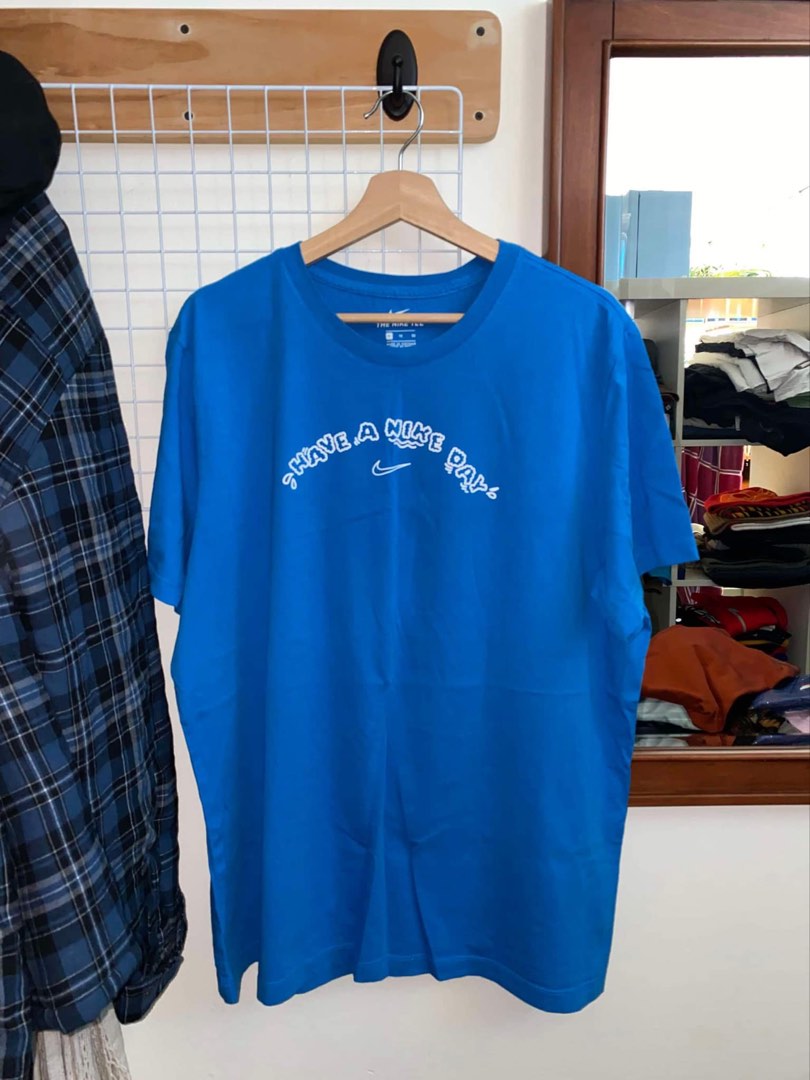 Have a nice day shirt nike new arrivals
