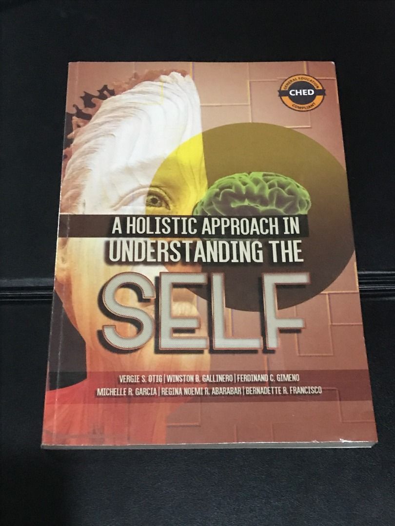 A HOLISTIC APPROACH IN UNDERSTANDING THE SELF (Category: Textbooks) located in Caloocan City. Submitted by candyhairaux (Listing ID 1343341544, Image 1). Description: A HOLISTIC APPROACH IN UNDERSTANDING THE SELF USELF, UTS Vergie S. Otig Winston B. Gallinero Ferdinand C. Gimeno Michelle R. Garcia Regina Noemi R. Abarabar Bernadette R. Francisco - with plastic cover - minimal highlights, about 1-10 pages MOP: GCash only MOD: Lalamove, Angkas ship