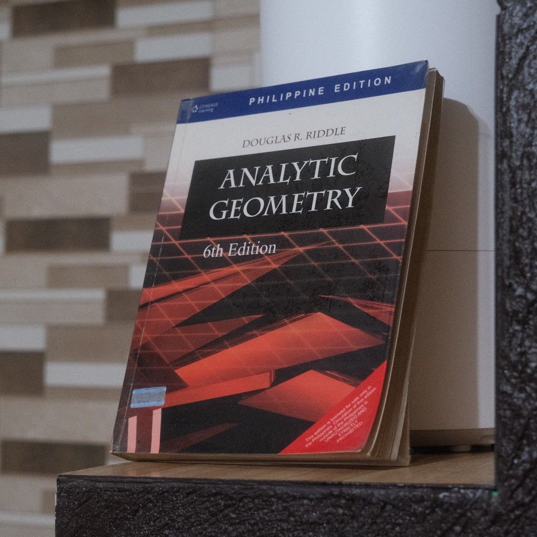 Analytic Geometry (6th Edition) by Douglas R. Riddle (Engineering Book) (Category: Textbooks) located in Binan City. Submitted by radarr (Listing ID 1343501214, Image 1). Description: Analytic Geometry (6th Edition) by Douglas R. Riddle Book is still in great condition, no missing pages, minimal marks. Can meet up around Sta Rosa/Biñan City area only. Shipping shall be shouldered by the buyer. Check out other books on my profile to buy multiple o