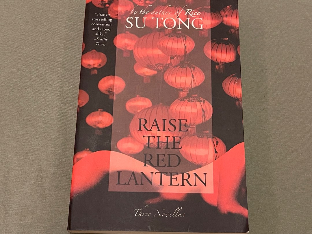 Su Tong - Raise the Red Lantern, Hobbies &amp; Toys, Books &amp; Magazines, Fiction &amp; Non-Fiction on ...