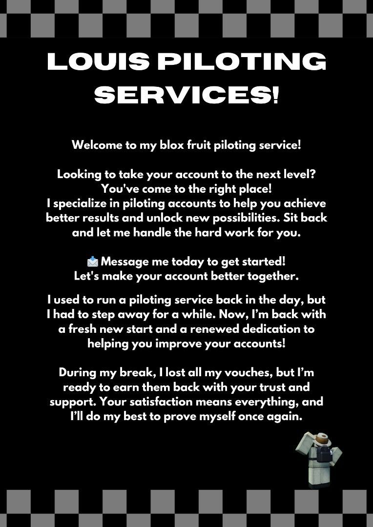 Blox Fruits Piloting service (Category: In-Game Products) located in Manila. Submitted by bogusbintedicecream (Listing ID 1344173558, Image 1). Description: 🚨 Welcome to Louis Piloting service!- Your Ultimate Blox Fruits Raid Service! 🚨 Are you ready to conquer the toughest Blox Fruits raids and claim your rewards? Whether you're looking to level up, earn rare fruits, or unlock powerful gear, our professional raid service is here to make it hap
