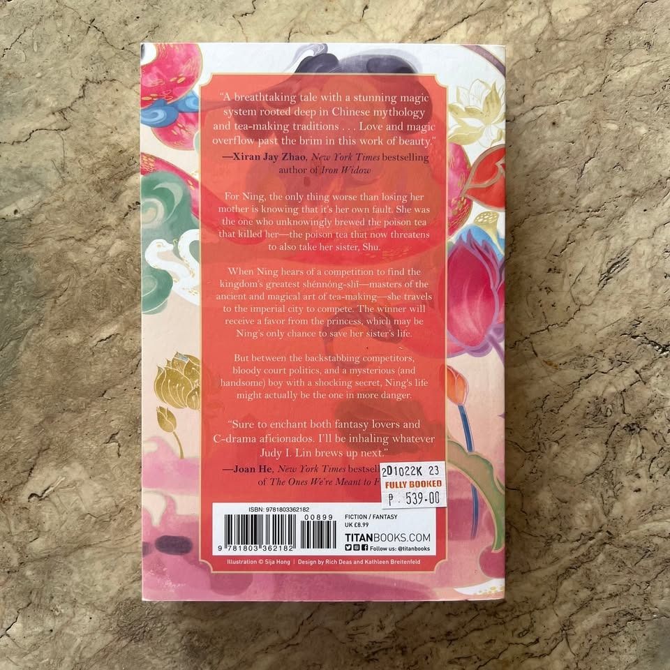 A Magic Steeped in Poison by Judy I. Lin (Paperback) (Category: Storybooks) located in Caloocan City. Submitted by cheescuh (Listing ID 1344141721, Image 2). Description: A Magic Steeped in Poison by Judy I. Lin (The Book of Tea duology, #1) (Paperback) - bought from Fully Booked for 539 - unsealed but still brand new - price still negotiable RFS: decluttering MOP: GCash, Maya, bank transfer, COD MOD: Grab, Lalamove, J&T direct.