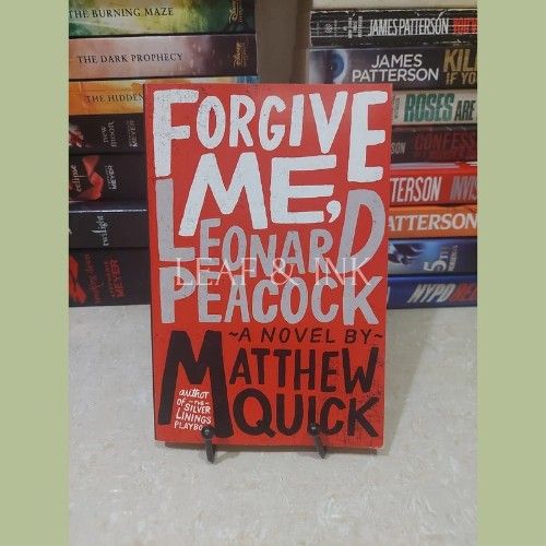 Forgive Me Leonard Peacock by Mathew Quick (Category: Storybooks) located in Manila. Submitted by leafandink (Listing ID 1344581597, Image 1). Description: .