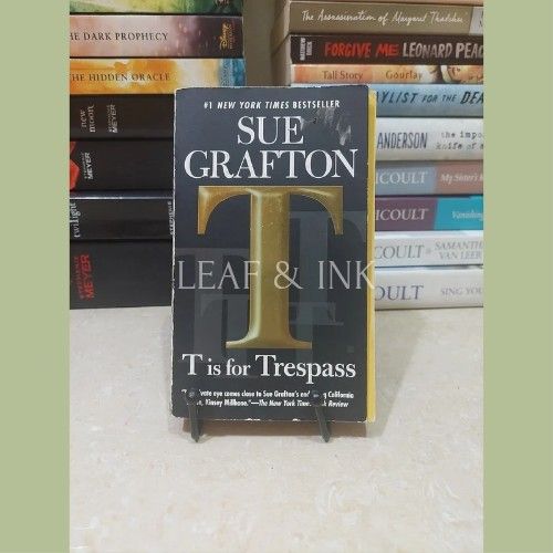 T for Tresspass by Sue Grafton (Category: Storybooks) located in Manila. Submitted by leafandink (Listing ID 1344583673, Image 1). Description: .