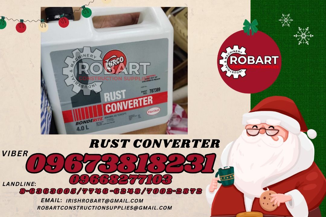 Rust converter (Category: Construction Tools & Equipment) located in Manila. Submitted by irishrobart_22 (Listing ID 1339774215, Image 1). Description: Rust converter Brand: Turco Size: gallon SEND US MESSAGE FOR INQUIRIES ‼️‼️ LOOK FOR IRISH ROBART VBR : 0 9 6 7 3 8 1 8 2 3 1/ 0 9 6 7 3 8 1 8 2 3 4 LANDLINE 8-6 3 6 3 0 0 5 / 7 7 4 6 -6 2 4 / 7 0 0 2-2 8 7 2 GMAIL: I R I S H R O B A R T @ G M A I L . C O M Office Address: 1405 Yuseco St. Sta Cruz