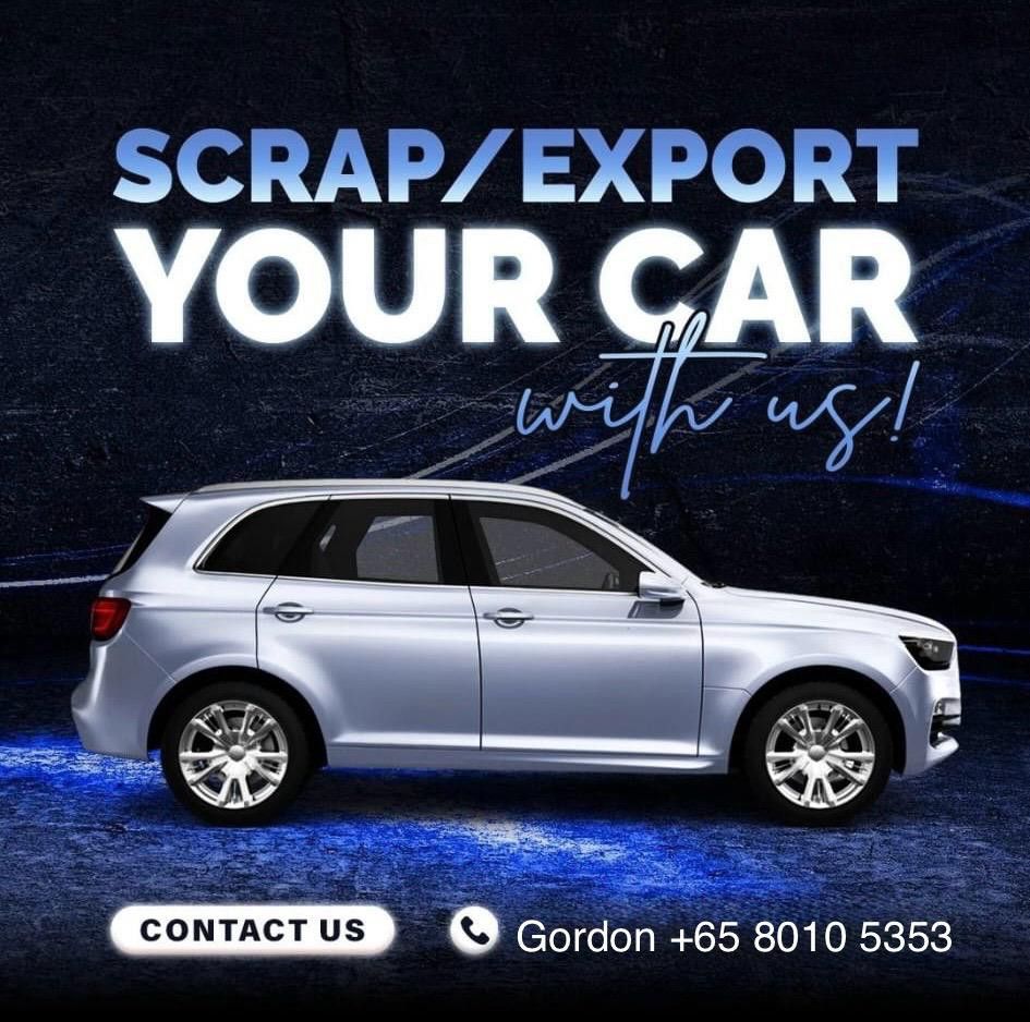ALL SCRAP/EXPORT CARS WANTED! (Category: Announcements) located in Singapore. Submitted by firstmotoring (Listing ID 1289730702, Image 1). Description: WE WANT YOUR SCRAP/EXPORT CARS! CONTACT US NOW - Gordon - +6580105353 1) VEHICLE NUMBER 2) NRIC/FIN LAST 4 CHARACTERS 3) MILEAGE 4) HANDOVER DATE WE OFFER THE BEST RATES! CONTACT US NOW! #renewcoe #coerenew #coerenewal #carrenewcoe #scrap #export #sellcar #consignment #freequote.