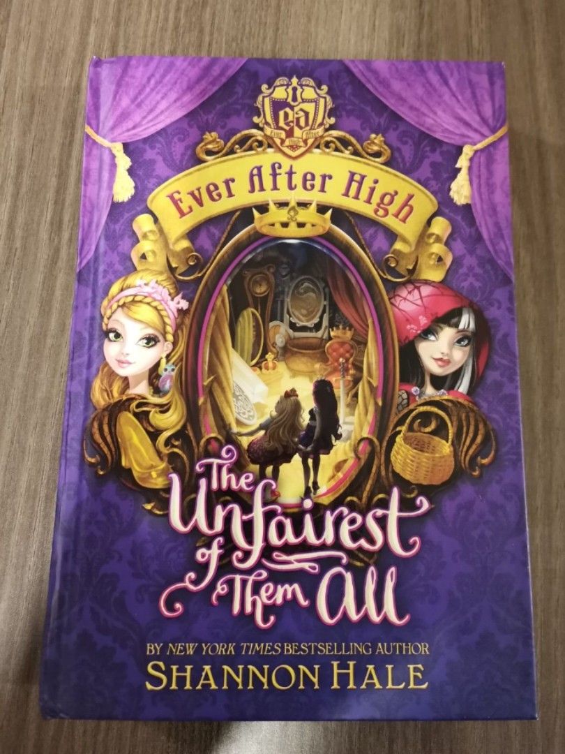 Ever Less High Book Ever After High The Unfairest of Them All - Story Book / Children Book ...