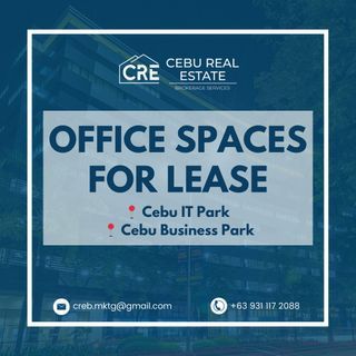 FOR LEASE | Office Spaces at Cebu Business Park & Cebu IT Park