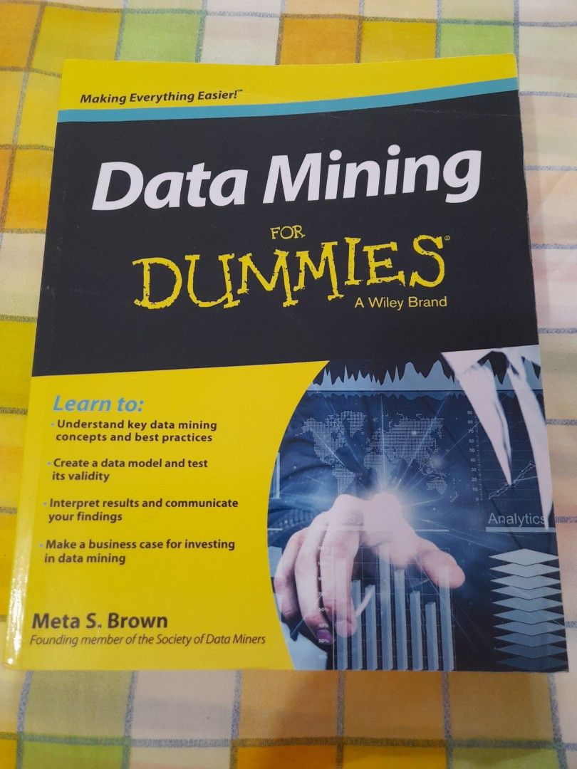 Data Mining for Dummies (Category: Textbooks) located in Singapore. Submitted by Lets_Go_Brandon (Listing ID 1285895953, Image 1). Description: Nice condition.