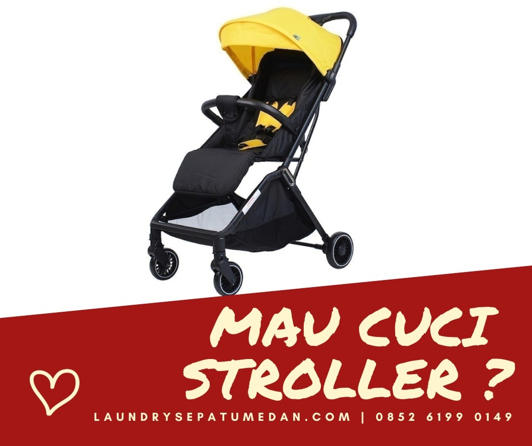 Laundry Stroller Terdekat Medan WA 0852 6199 0149