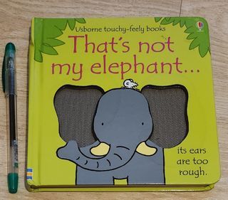 THAT'S NOT MY ELEPHANT