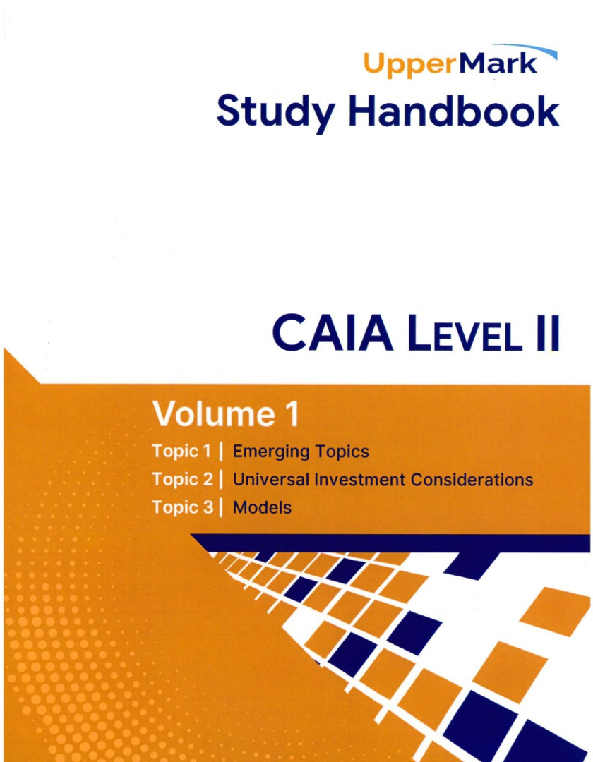 Caia Level 2 Study Guide _ 2025 CAIA Question Bank Level 2 with Topic ...