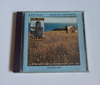 KATE WOLF - A GOLD IN CALIFORNIA [ A RETROSPECTIVE OF RECORDINGS ] 1975 - 1985